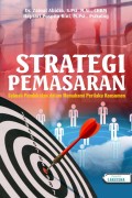 Strategi Pemasaran Sebuah Pendekatan dalam Memahami Perilku Konsumen