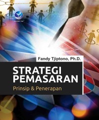 Strategi Pemasaran : Prinsip & Penerapan