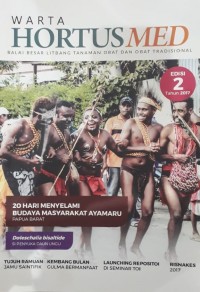 Warta Hortusmed:Balai Besar Penelitian dan Pengembangan Tanaman Obat dan Obat Tradisional Ed.2 2017